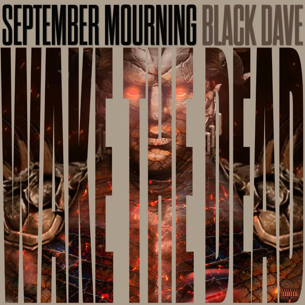 Wake The Dead by September Mourning (feat. Black Dave)